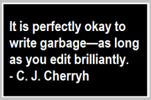 ok to write garbage quote c j cherryh