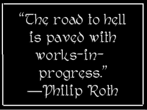 The road to hell Phillip Roth Quote