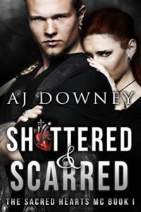 AJ Downey Shattered and Scarred