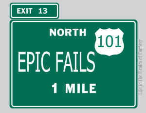Epic Fails sign