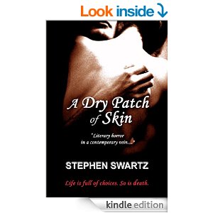 A patch of Dry Skin, Stephen Swartz