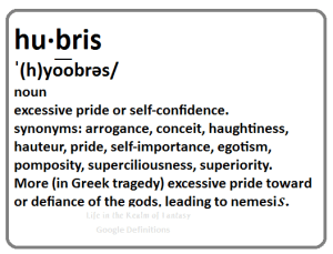hubris