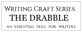 WritingCraft_short-story-drabble