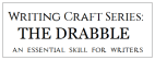 WritingCraft_short-story-drabble