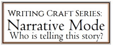 WritingCraftSeries_narrative mode