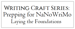 WritingCraft_NaNoPrep_101