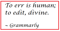 to err is human to edit divine