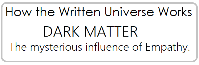How the written universe works - empathy1