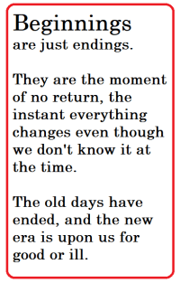 beginnings are endings